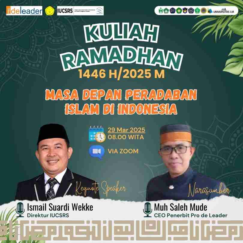 Kuliah Ramadhan 1446 H Sesi 3: Masa Depan Peradaban Islam di Indonesia